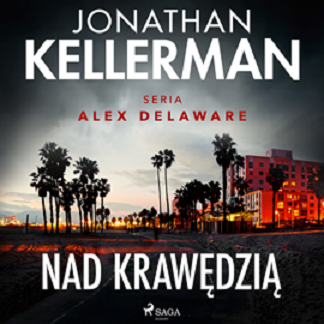 Jonathan Kellerman - Nad krawędzią (2023)