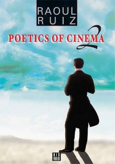 Poetics of Cinema: Volume 2