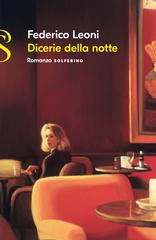 Federico Leoni – Dicerie della notte (2022)