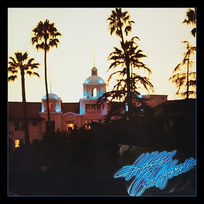 Eagles - Hotel California (40th Anniversary Expanded Edition) (2017) .flac