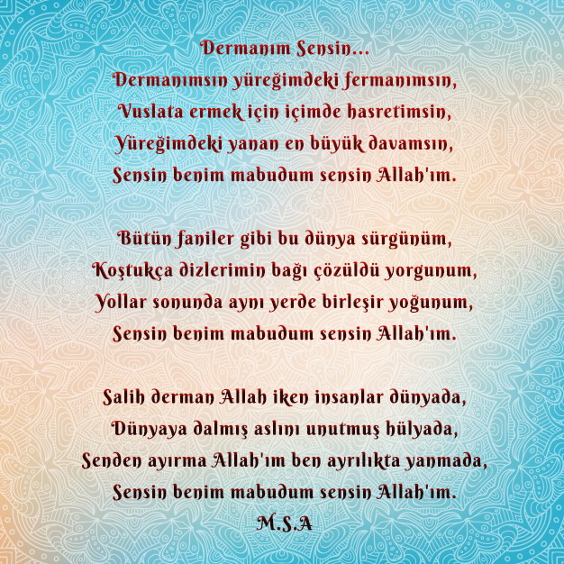 Dermanım Sensin...