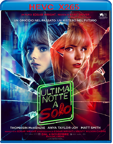Ultima Notte A Soho (2021) mkv FullHD 1080p HEVC AC3 ITA ENG Sub