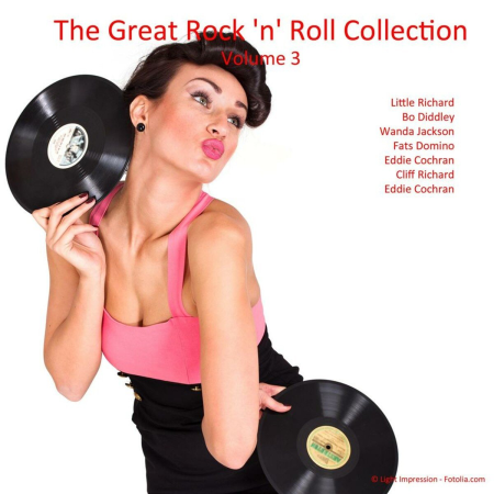 VA - The Great Rock 'n' Roll Collection Volume 3 (2013)