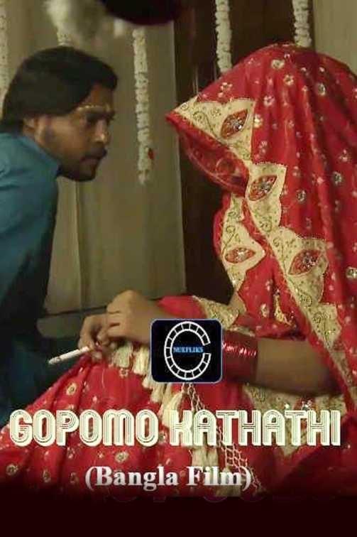 18+ Gopomo Kathati (2020) Bangla Short Film 720p HDRip 800MB Dwonload
