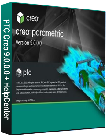 PTC Creo 9.0.0.0 (x64) + HelpCenter Multilingual