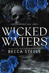 Becca Steele – Gods of Hatherley Hall Vol. 2. Wicked Waters (2026)