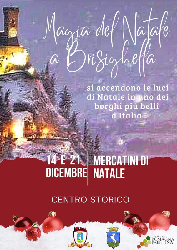 Brisighella si illumina di magia: Due domeniche (14 e 21) di festa per vivere il Natale nel borgo Brisighella si illumina di magia: Due domeniche (14 e 21) di festa per vivere il Natale nel borgo