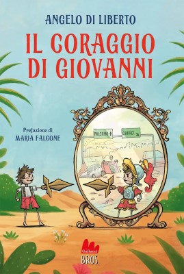 Angelo Di Liberto - Il coraggio di Giovanni (2024)