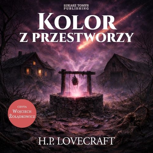 H. P. Lovecraft - Kolor z przestworzy (2026)