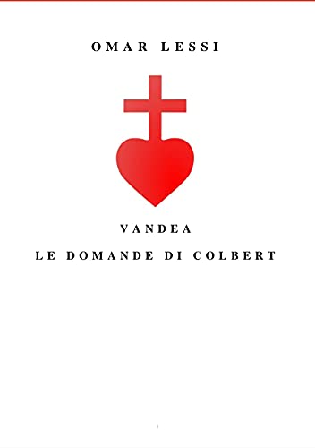 Omar Lessi – Vandea. Le domande di Colbert (2021)