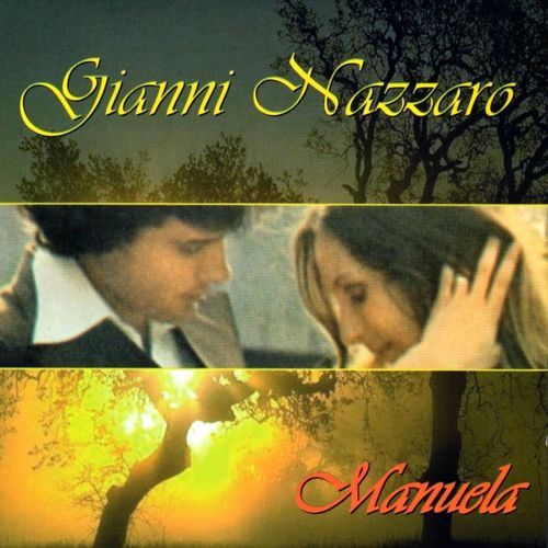 Gianni Nazzaro - Manuela [Album] (Crisler Music, 2014) FLAC