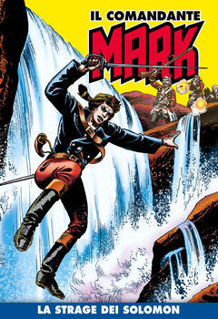 Il Comandante Mark a colori 168 - La strage dei Solomon (2023)