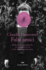 Claudia Durastanti - Falsi amici (2026) Anteprima esclusiva