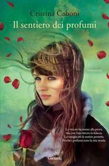 Cristina Caboni – Il sentiero dei profumi (2014)