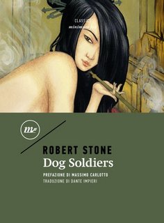 Robert Stone - Dog Soldiers (2023)