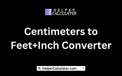 Centimeters to Feet+Inch Converter