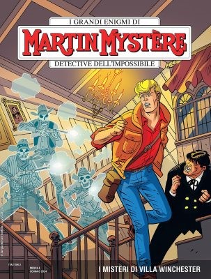 Martin Mystere N.407 - I Misteri Di Villa Winchester (SBE Gennaio 2024)