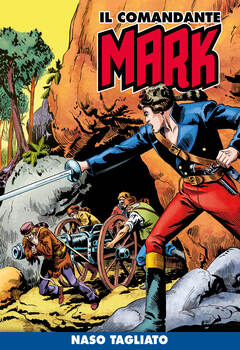 Il Comandante Mark a colori 192 - Naso Tagliato (2024)