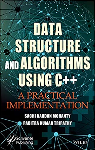 Data Structure and Algorithms Using C++: A Practical Implementation (PDF) Data Structure and Algorithms Using C++: A Practical Implementation (PDF)