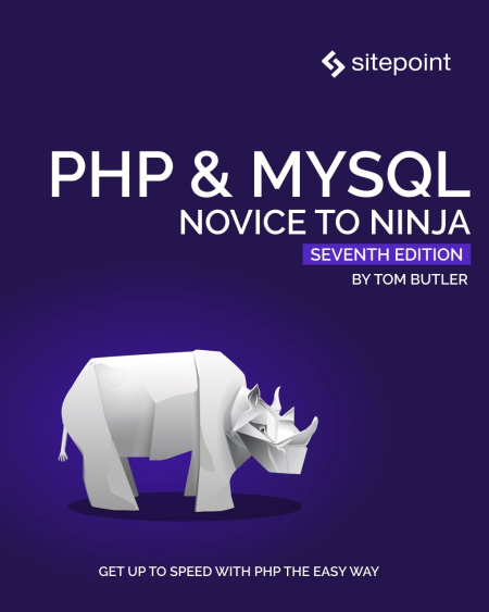 PHP & MySQL: Novice to Ninja, 7th Edition (True EPUB)