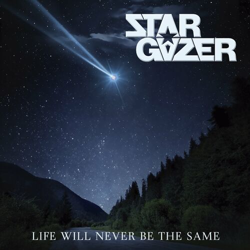 [Image: Stargazer-Life-Will-Never-Be-The-Same-2023.jpg]