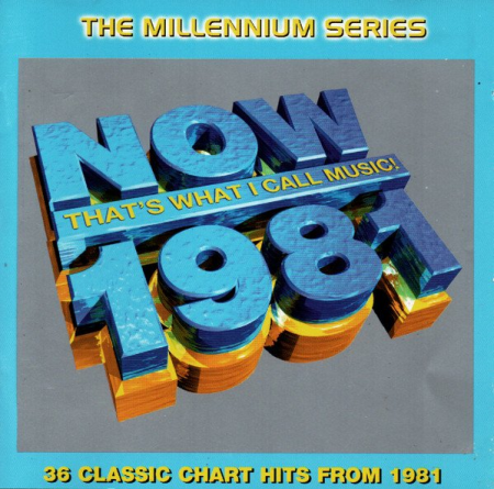 VA   Now Thats What I Call Music! 1981: The Millennium Series (1999)