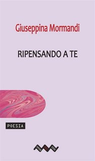 Giuseppina Mormandi - Ripensando a te (2023)