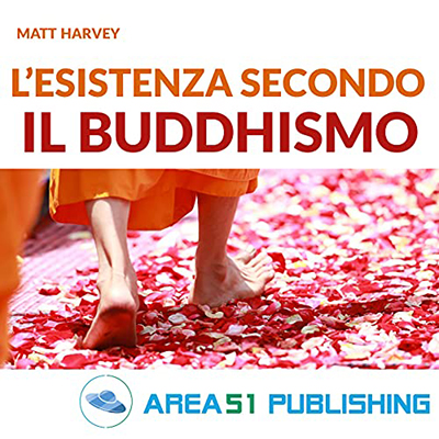 Matt Harvey - L'Esistenza secondo il Buddhismo (2021) (mp3 - 128 kbps)