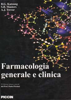 AA.VV. - Farmacologia generale e clinica (2012)