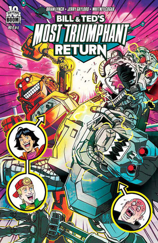 Bill and Ted's Most Triumphant Return #1-6 (2015) Complete