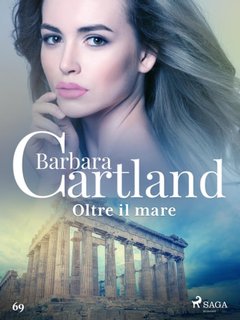 Barbara Cartland - Oltre il mare (2022)