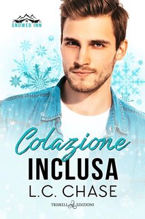 L.C. Chase - Colazione inclusa vol.4