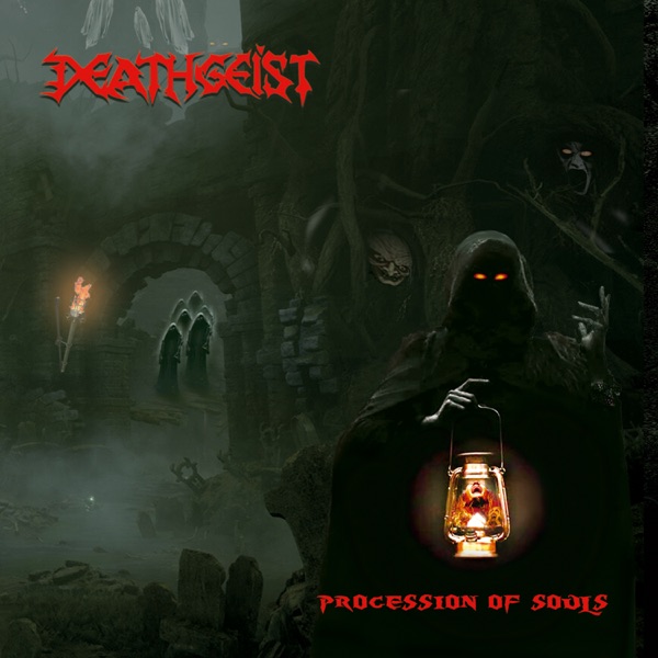 [Image: Deathgeist-Procession-Of-Souls-2022.jpg]