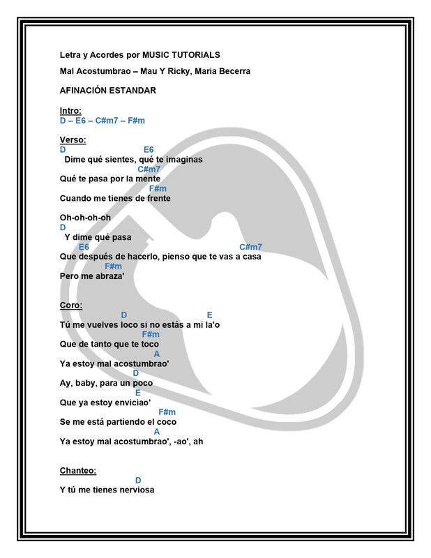 Mal-Acostumbrao-Mau-Y-Ricky-Maria-Becerra-Letra-y-Acordes-by-MUSICTUTORIALS-page-0001