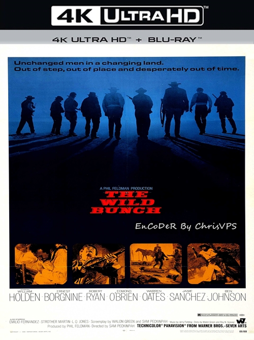 Dzika banda / The Wild Bunch (1969) MULTI.HDR.2160p.BluRay.DTS.HD.MA.AC3-ChrisVPS / LEKTOR i NAPISY