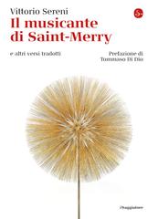 Vittorio Sereni – Il musicante di Saint-Merry (2019)