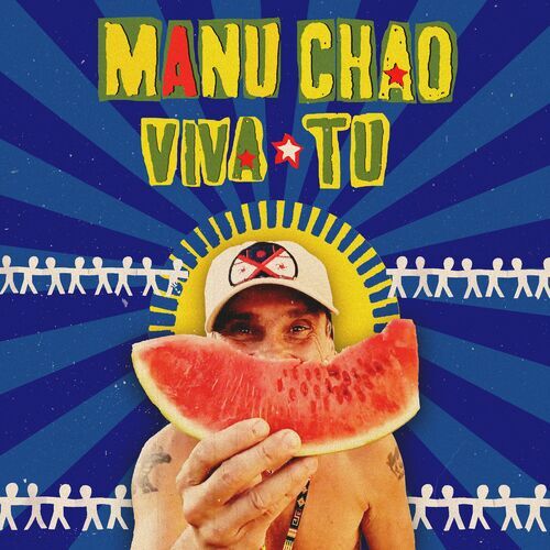 Manu Chao - Viva tu (Single) (2024) Mp3