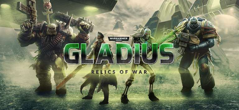 Epic Games: Warhammer 40,000: Gladius - Relics of War (gratis del 16/03 al 23/03) 
