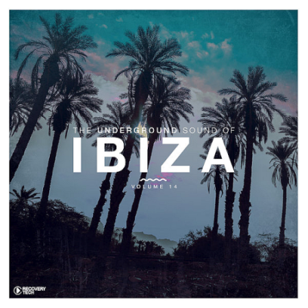 VA - The Underground Sound of Ibiza Vol. 14 (2020)
