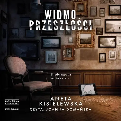 Aneta Kisielewska - Widmo przeszłości