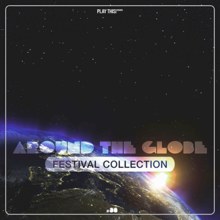 VA - Around The Globe: Festival Collection #38 (2020)