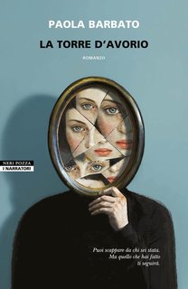 Paola Barbato – La torre d’avorio (2024)