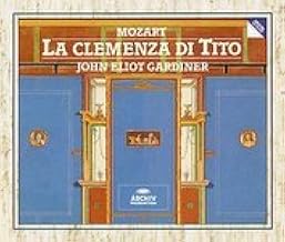 Mozart La Clemenza Gardiner