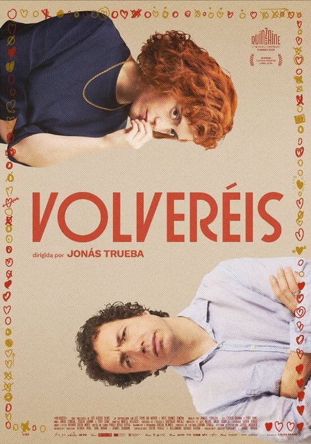 “VOLVERÉIS”, DE JONÁS TRUEBA, RECAUDA MÁS EN LOS CINES FRANCESES QUE LOS ESPAÑOLES