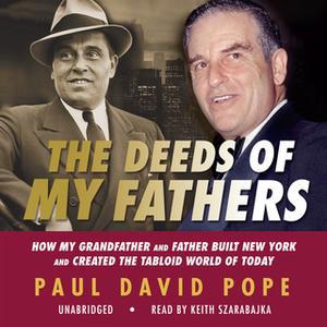 The Deeds of My Fathers [Audiobook]