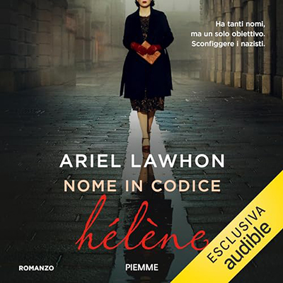 Ariel Lawhon - Nome in codice Hélène (2023) (mp3 - 128 kbps)