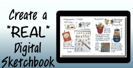 Create a REAL Digital Sketchbook