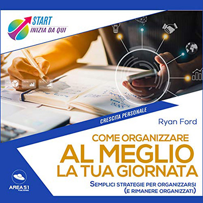 Ryan Ford - Come organizzare al meglio la tua giornata (2021) (mp3 - 128 kbps)