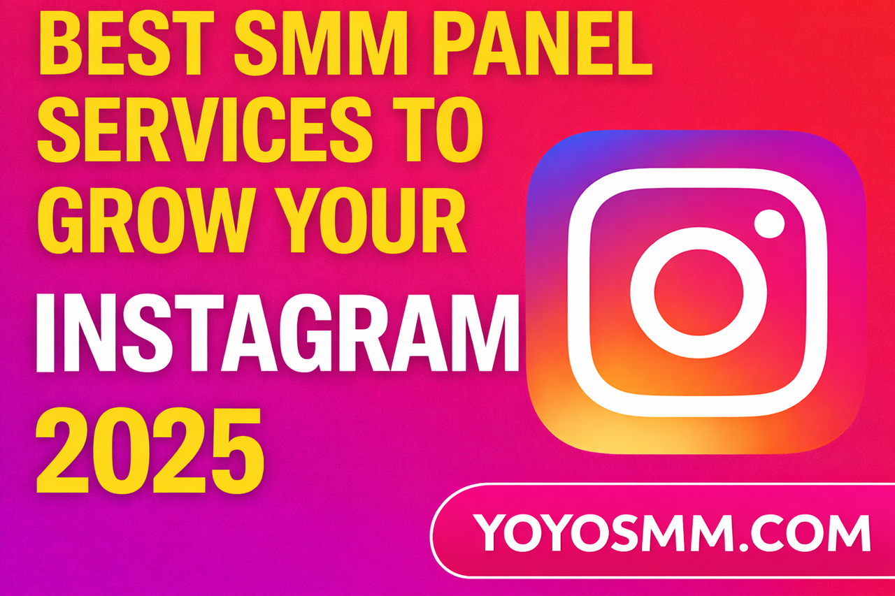 Instagram SMM Panel & SMM Panel vs Organic Marketing & Why Main SMM Panel is the Best Social Media Growth Tool in 2025