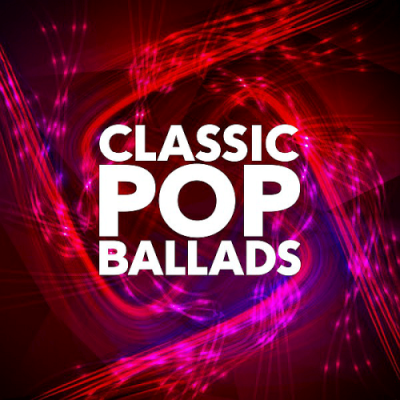 VA - Classic Pop Ballads (2019)